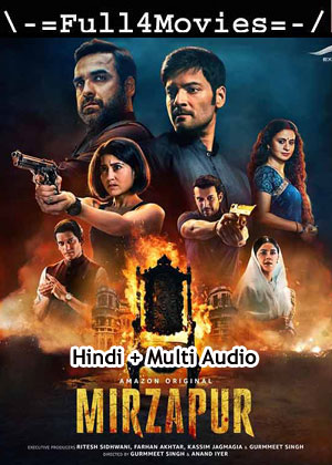 Mirzapur – Season 3 (2024) New WEB-HDRip [EP 1 to 10] [Hindi (DDP5.1) + Multi Audio]