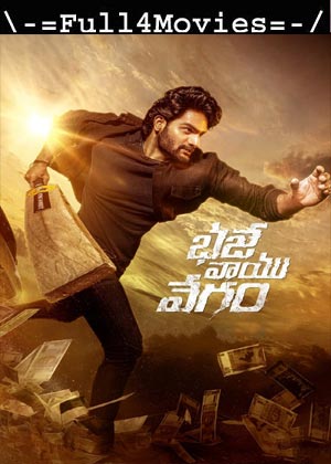 Bhaje Vaay Vegam (2024) 720p | 480p WEB-HDRip [Telugu (DD 2.0)]