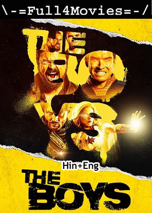 The Boys – Season 1 (2019) WEB HDRip Dual Audio [EP 1 to 8] [Hindi + English (DDP5.1)]